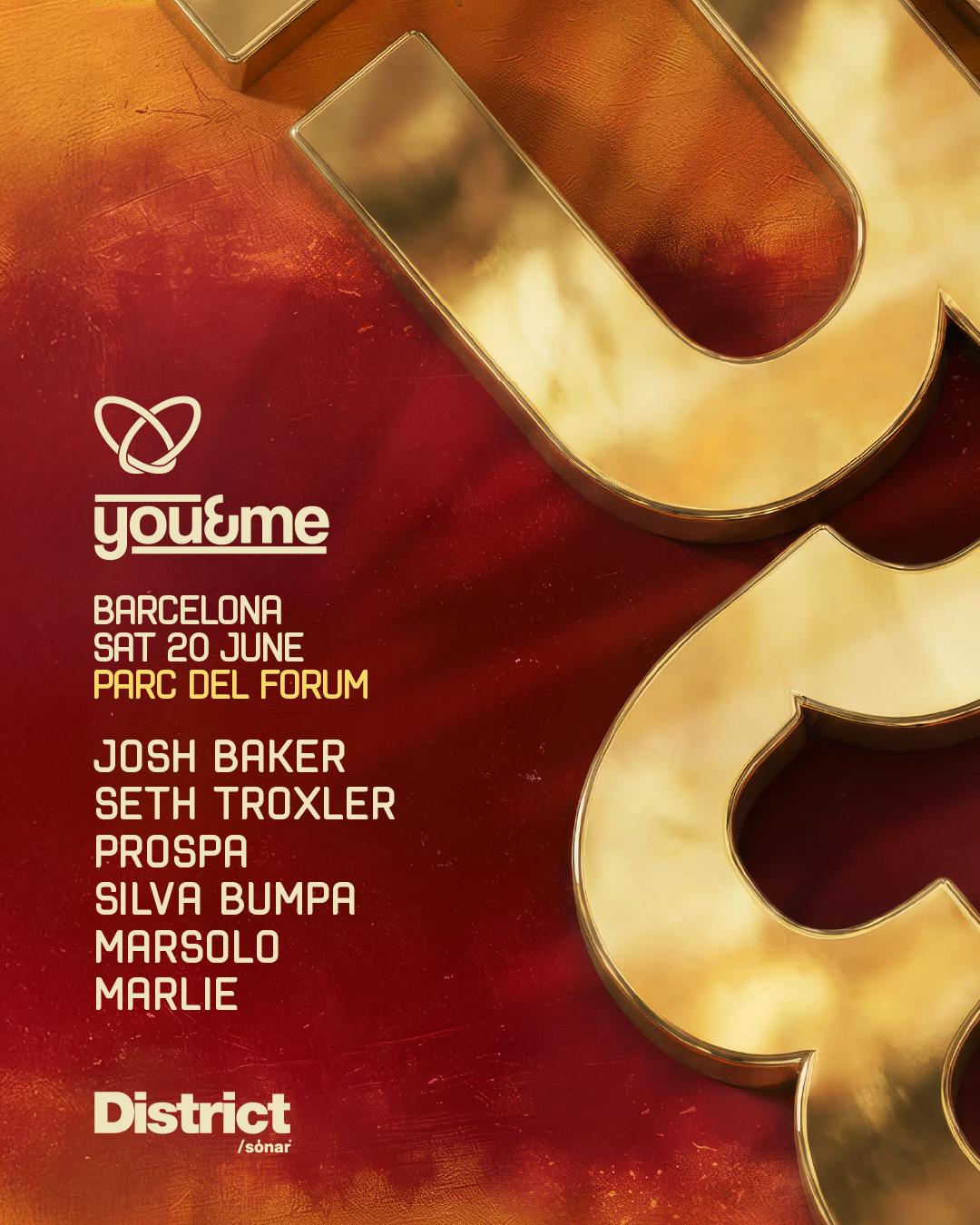 You&Me - District (Sónar Week)