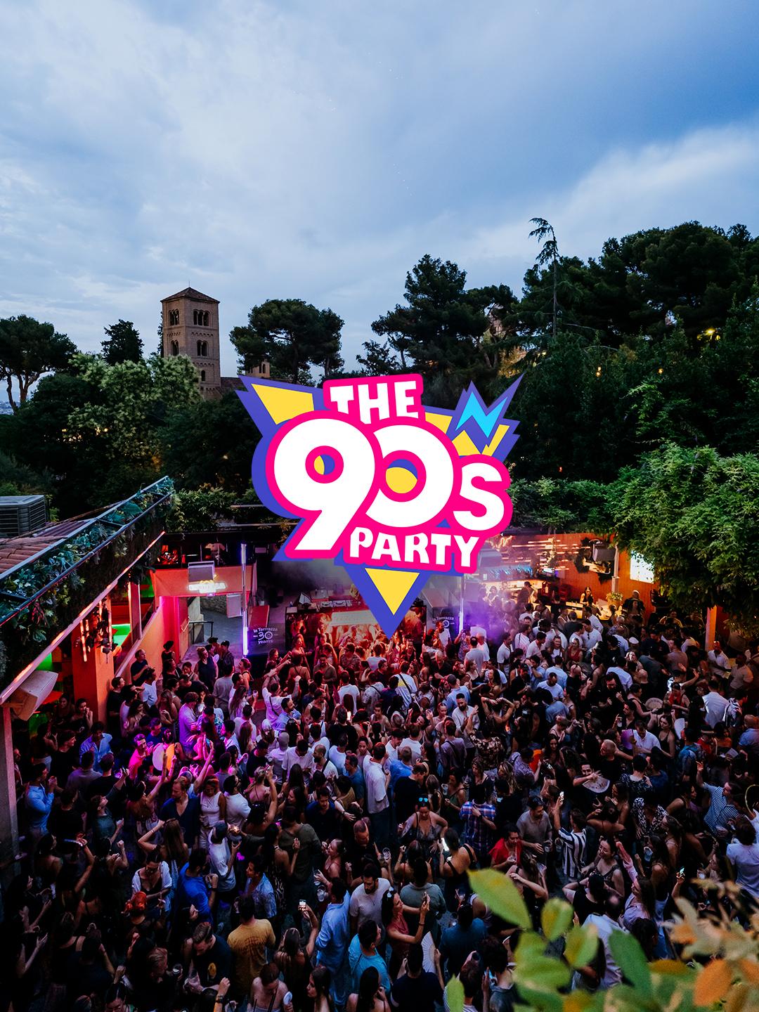 The 90S Party Opening 2026 La Terrrazza [Vispera Festivo]