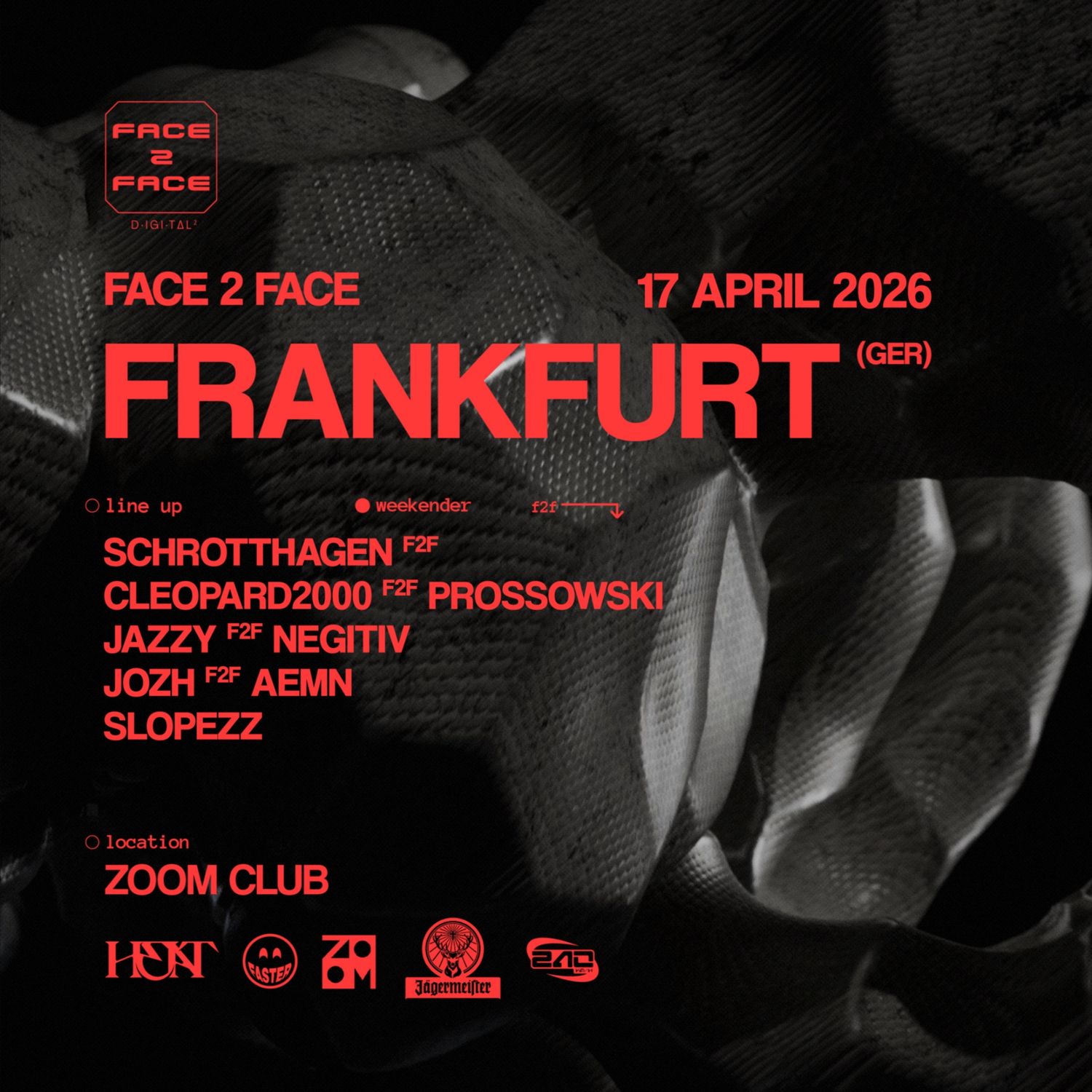 FACE 2 FACE - FRANKFURT WEEKENDER