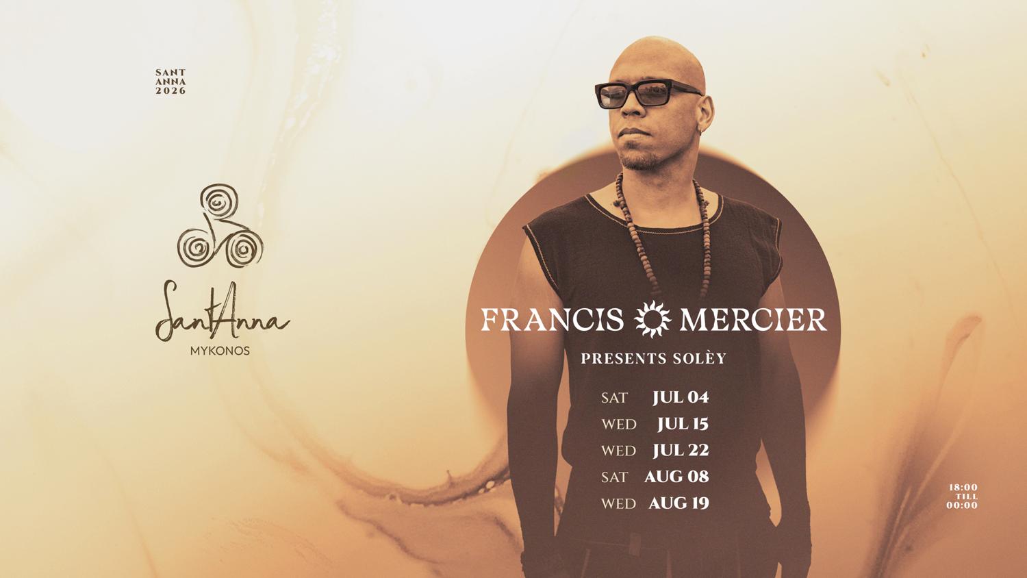 Francis Mercier Presents Solèy At Santanna - 2026 Exclusive Mykonos Residency