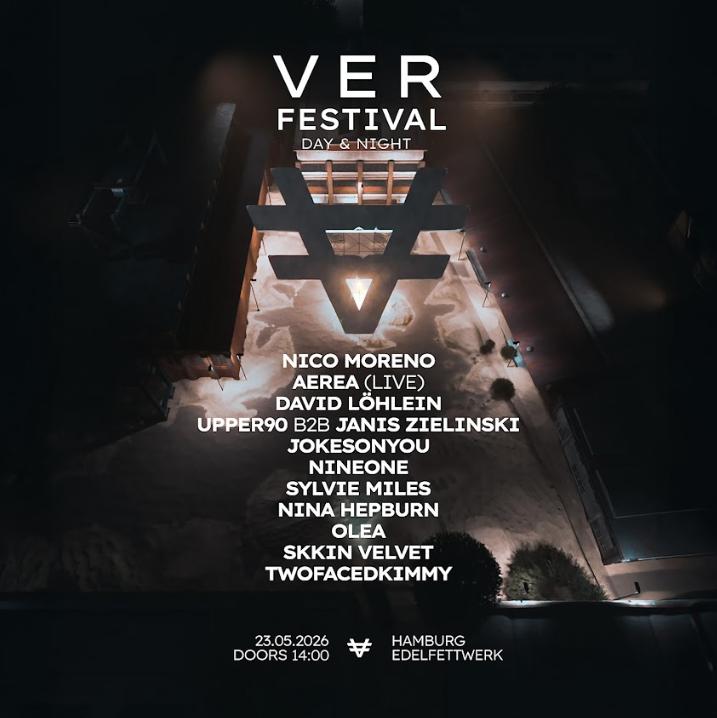 Ver Festival 2026 With Nico Moreno, Aerea (Live), David Löhlein And Many More