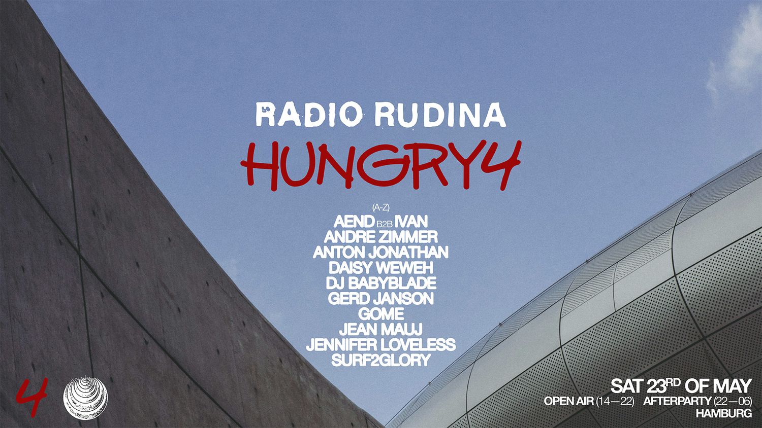 Hungry4 x Radio Rudina ps. Gerd Janson, Jennifer Loveless & more|Open-Air Kick Off & Club Night