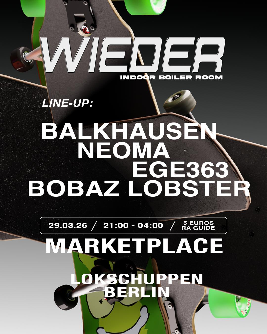 Wieder: Boiler Room Setup + Marketplace
