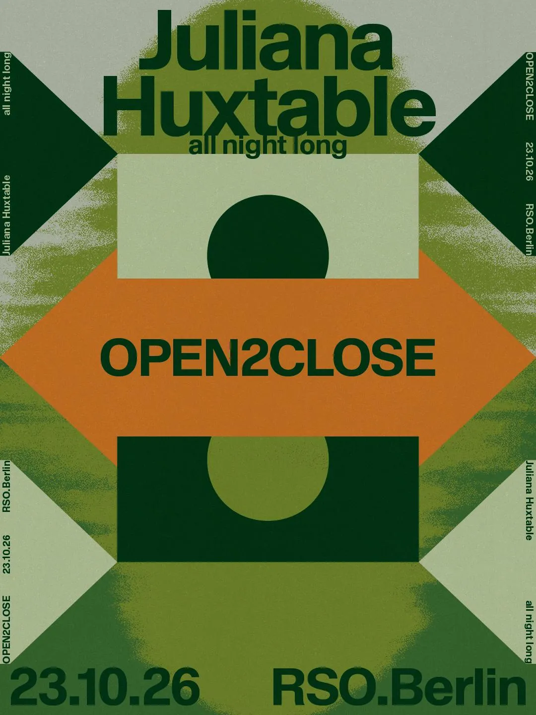 Open2Close: Juliana Huxtable all night long