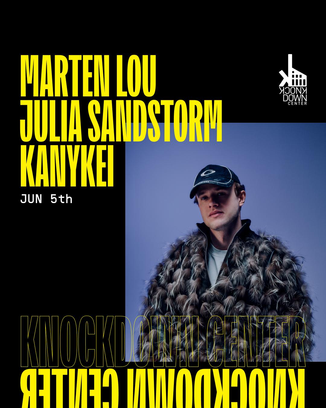 Marten Lou, Julia Sandstorm, Kanykei