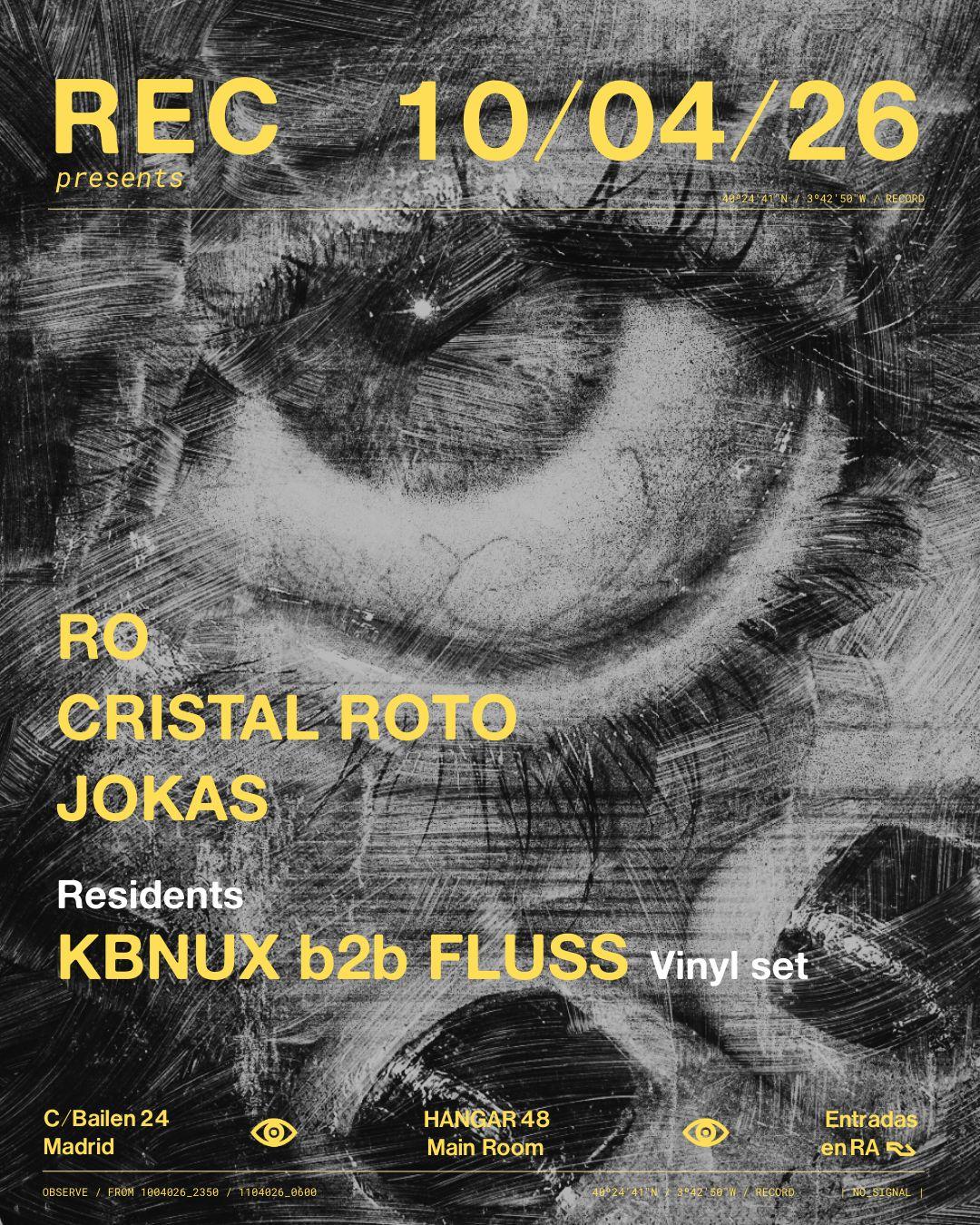 Rec: Ro, Cristal Roto, Jokas, Kbnux, Fluss