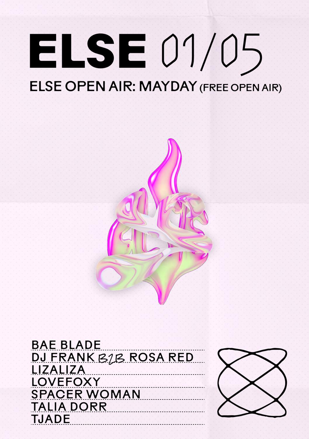 Else: Mayday (Free Open Air)