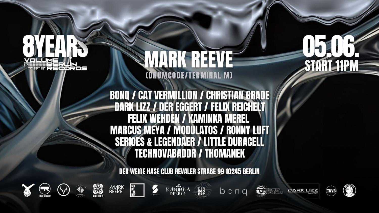 8 Years Volume Berlin Records W/Mark Reeve + Vbr Residents