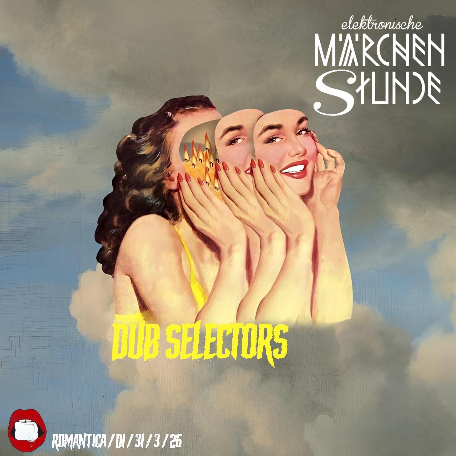 Märchenstunde Am Dienstag Mit Dub Selectors (Chaos Disco Club)