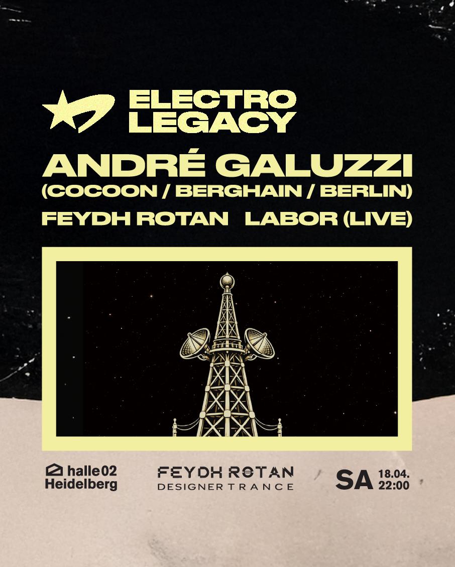 Electrolegacy Mit André Galluzzi