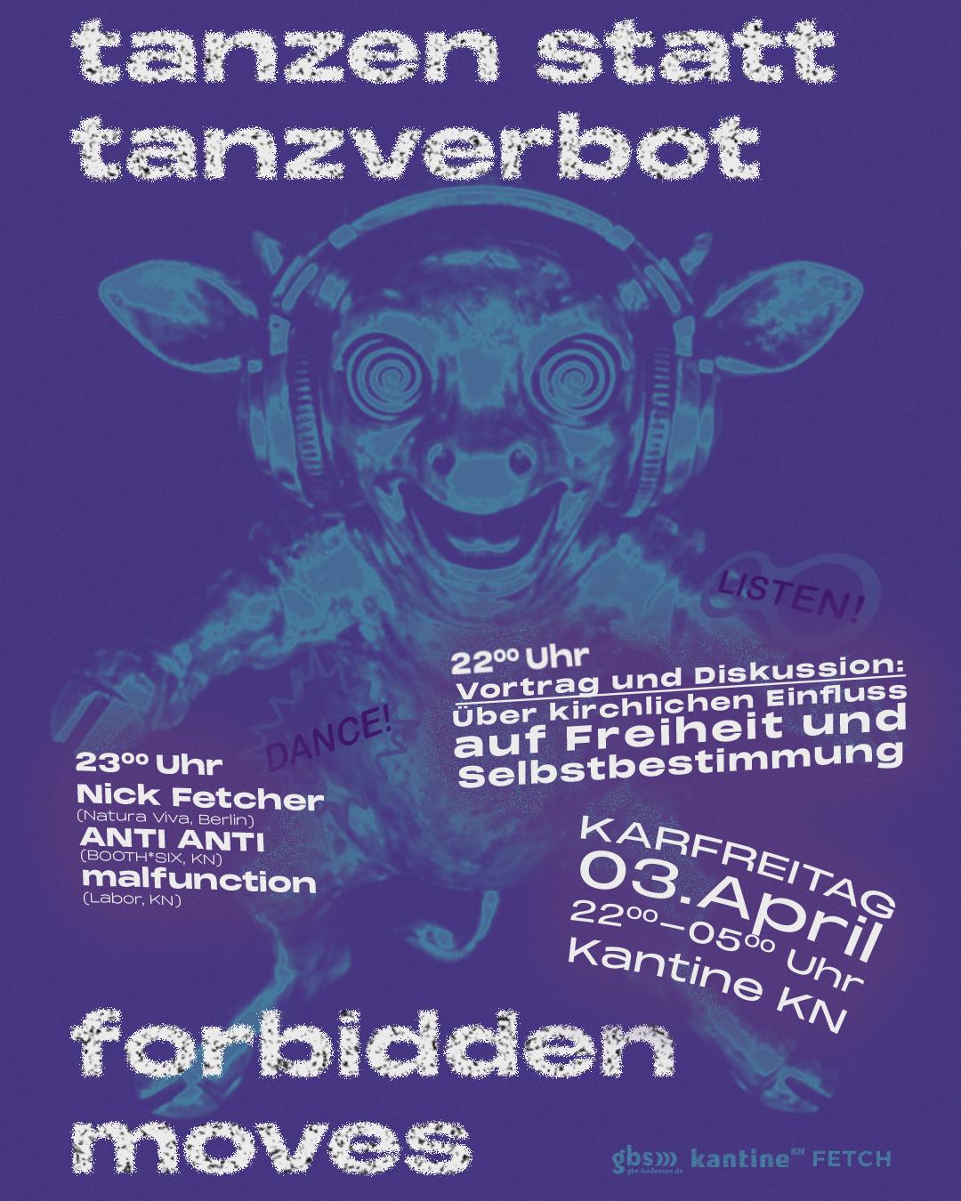 Forbidden Moves - Tanzen Statt Tanzverbot