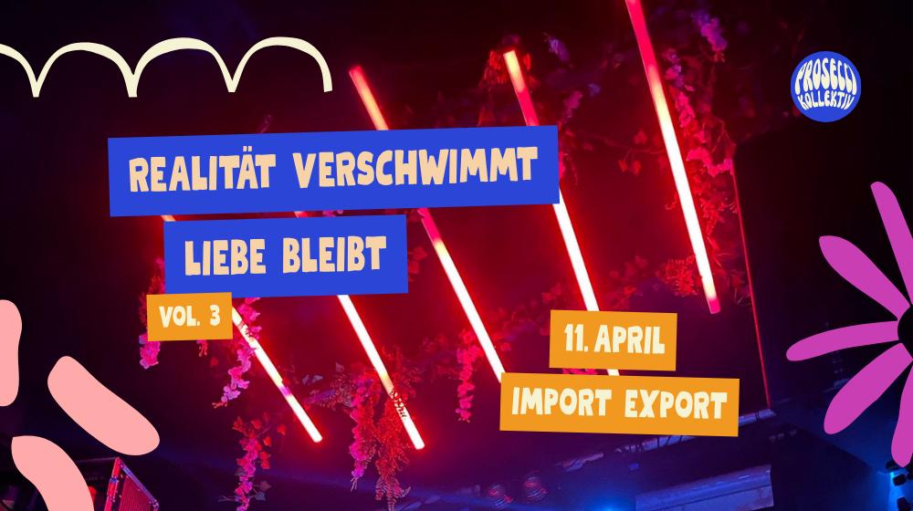 Realität Verschwimmt, Liebe Bleibt - Vol. 3