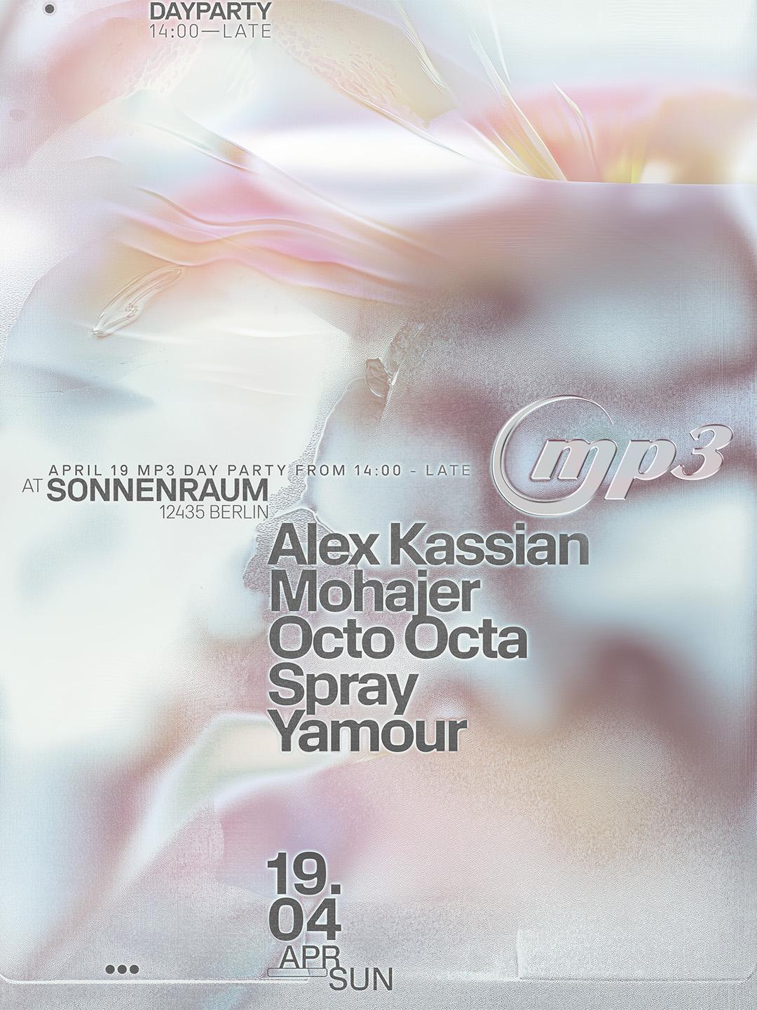 Mp3 W/ Alex Kassian, Octo Octa, Yamour & Spray  
