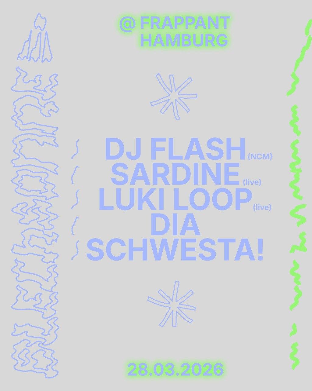 Blechsonne W/ Dj Flash, Sardine, Luki Loop, Dia And Schwesta!