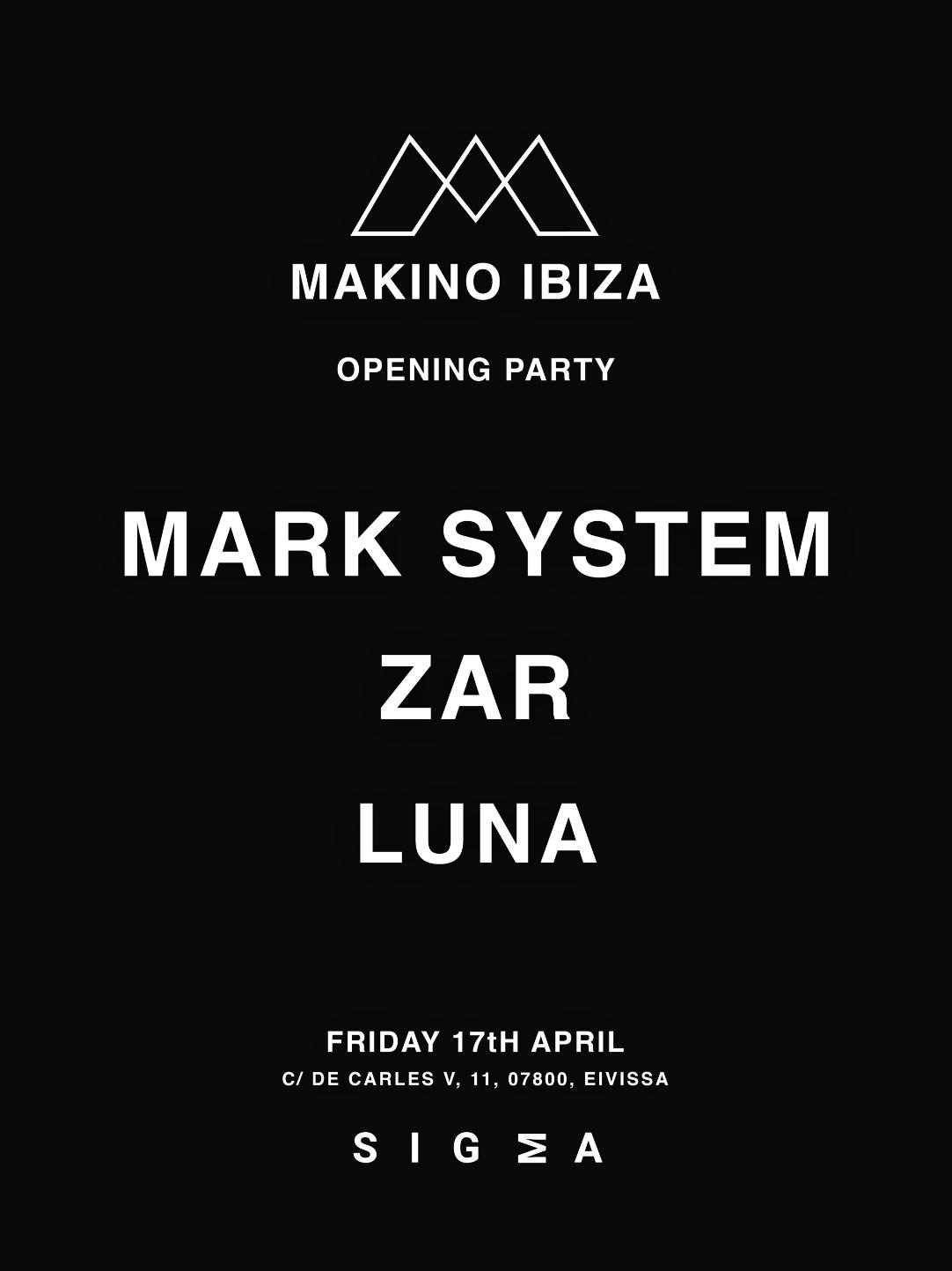 Makino Ibiza With Mark System, Zar & Luna