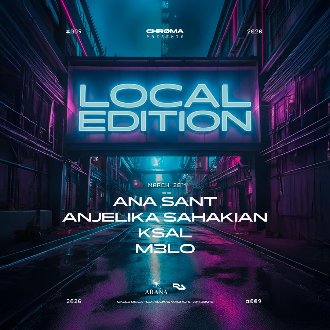 Local Edition: Ana Sant, Anjelika Sahakian, Ksal, M3Lo (200 Free Tickets)