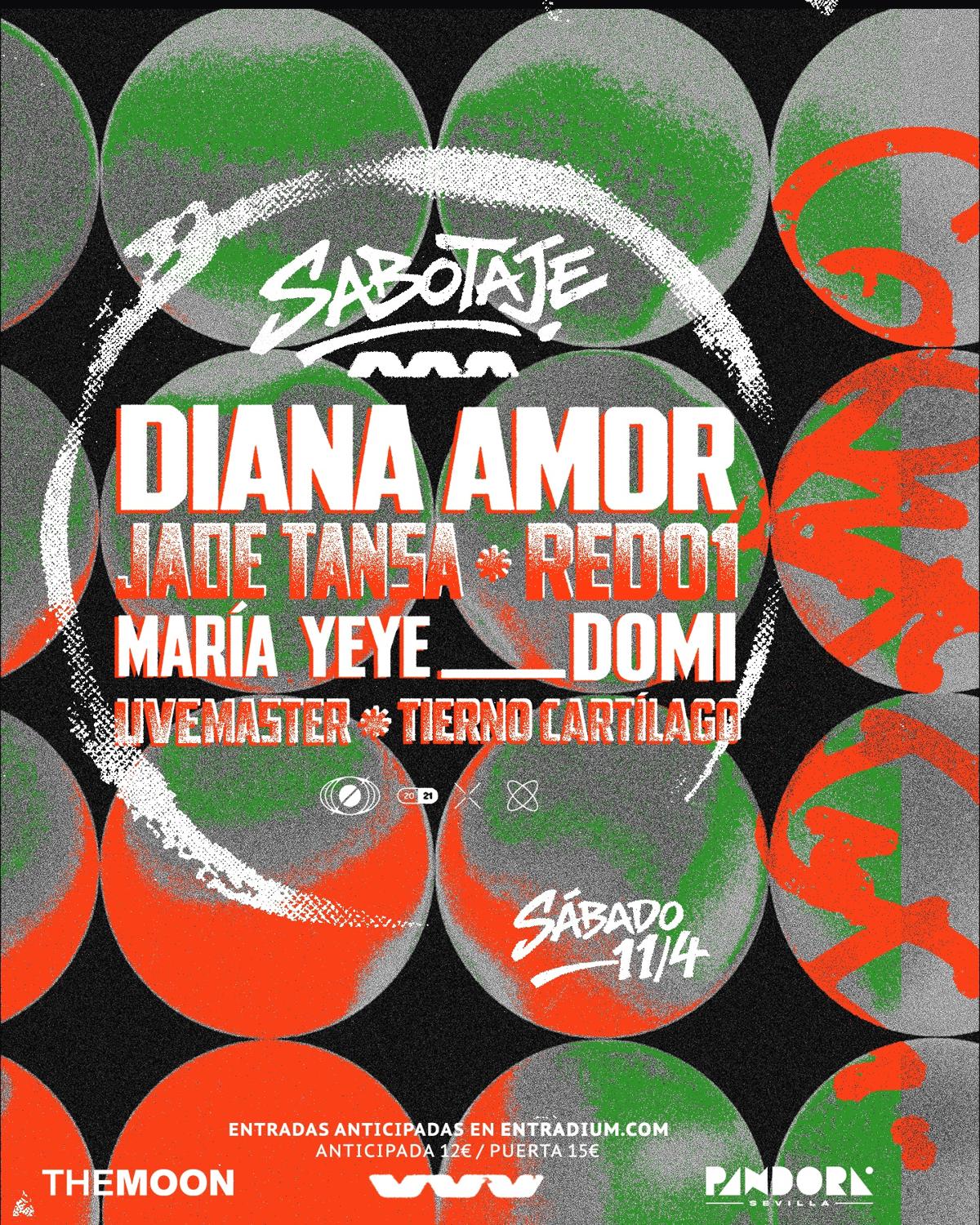 Sabotaje Club At The Moon: Diana Amor, Jade Tansa, Red-01, María Yeye & Domi