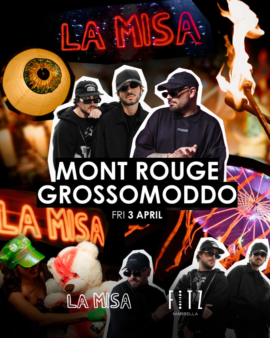 La Misa X Mont Rouge & Grossomoddo