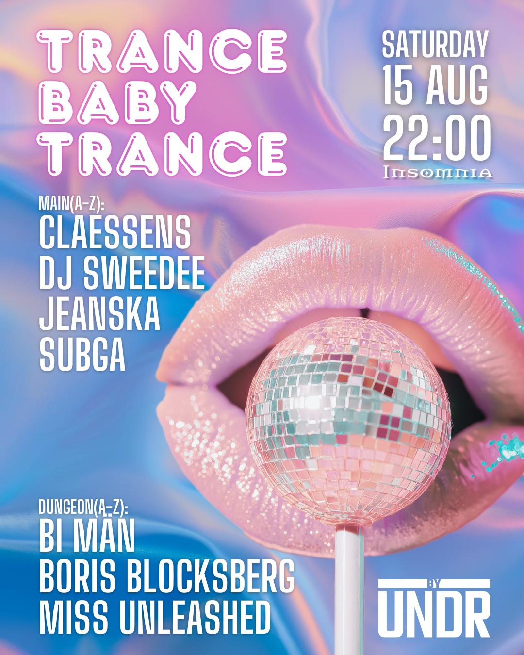 Trance Baby Trance – Kinky Trance Rave