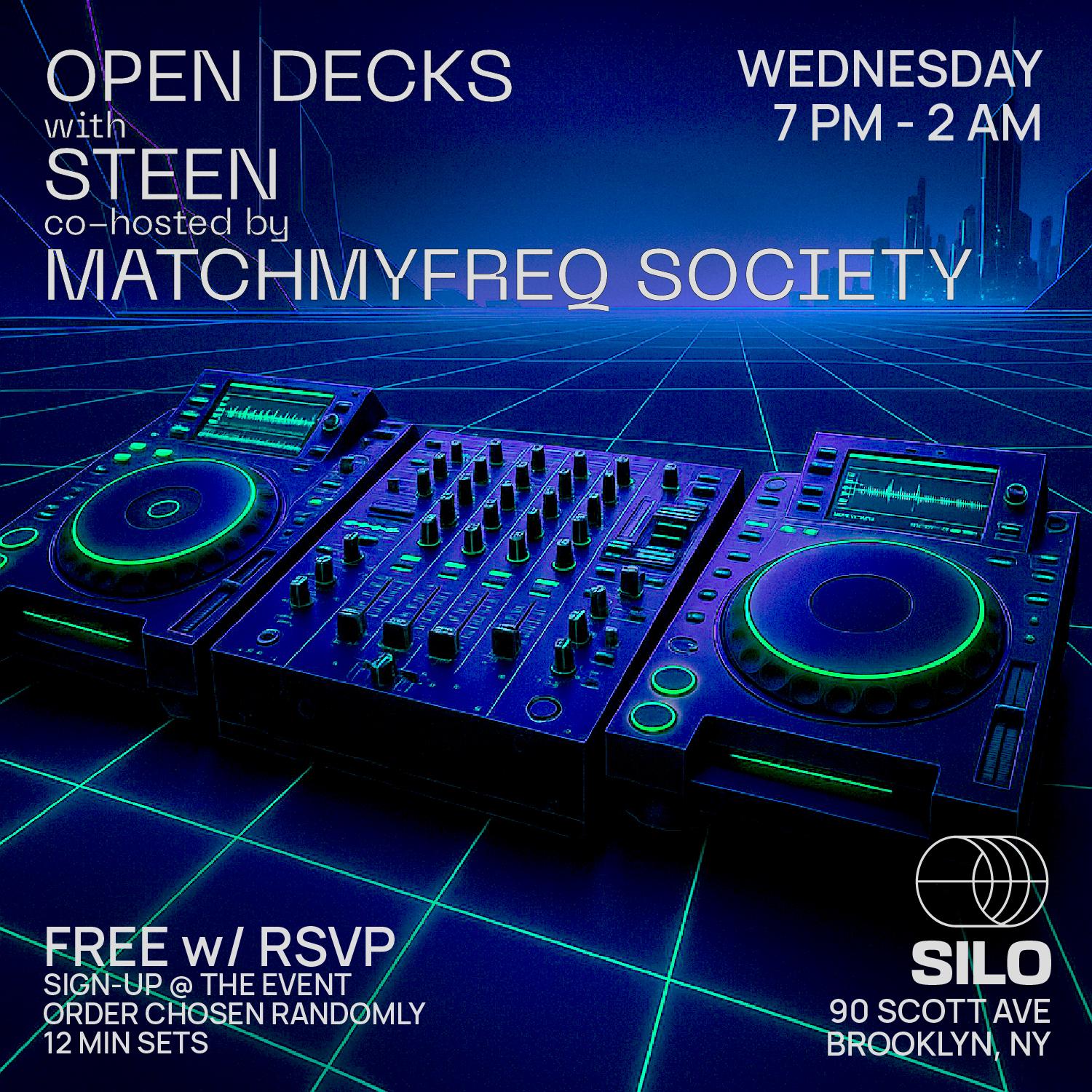 Open Decks With Steen And Matchmyfreq Society