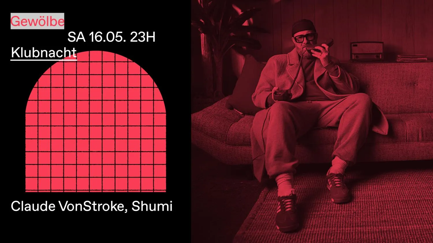 Klubnacht With Claude Vonstroke, Shumi