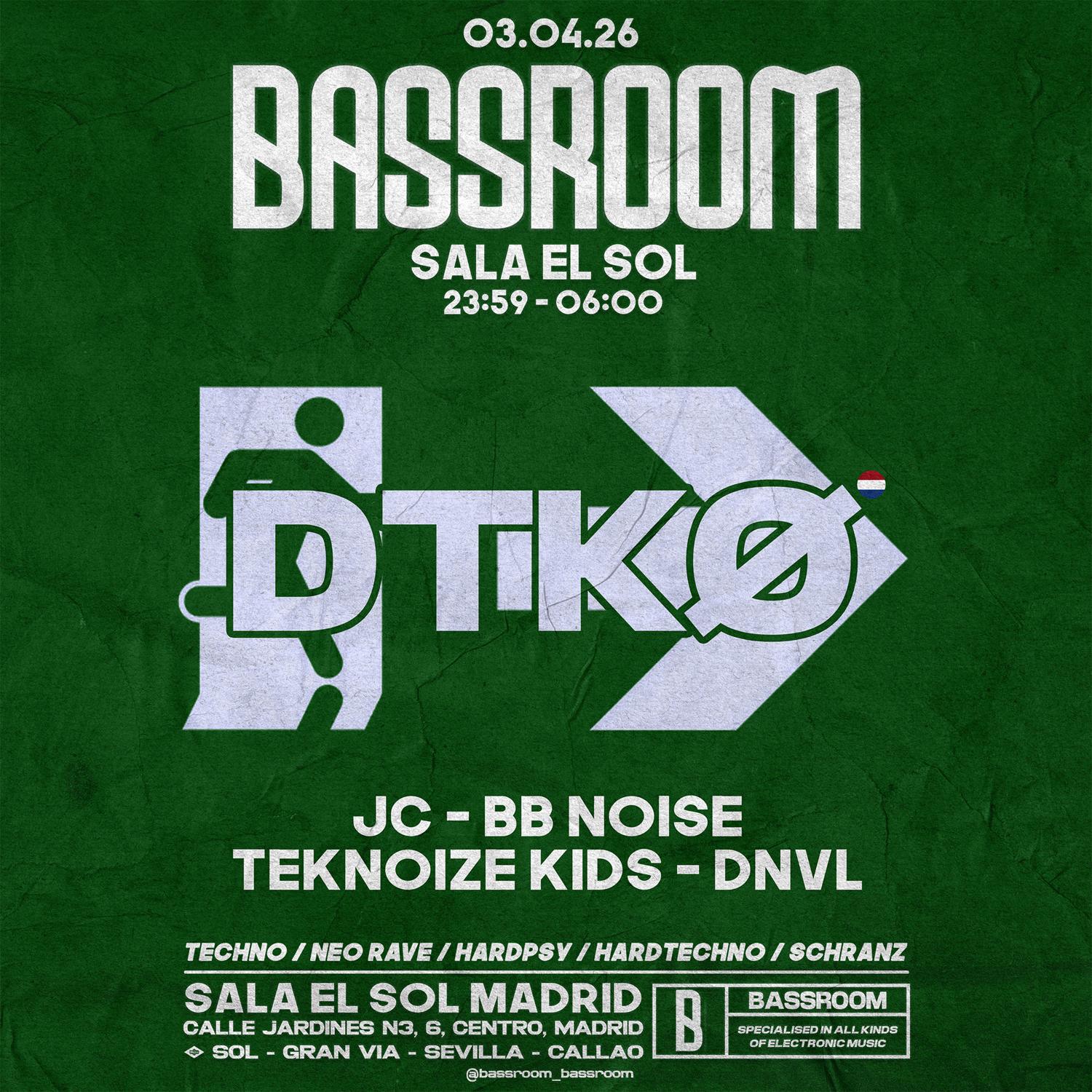 Bassroom W/ Dtko, Dnvl, Jc, Teknoize Kids & Bb Noise