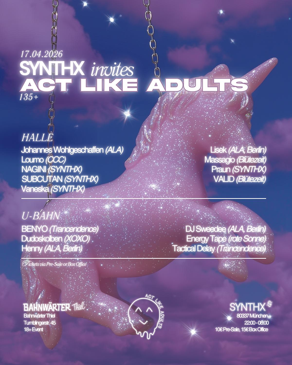 135+ Mit Synthx & Act Like Adults | Bahnwärter Thiel