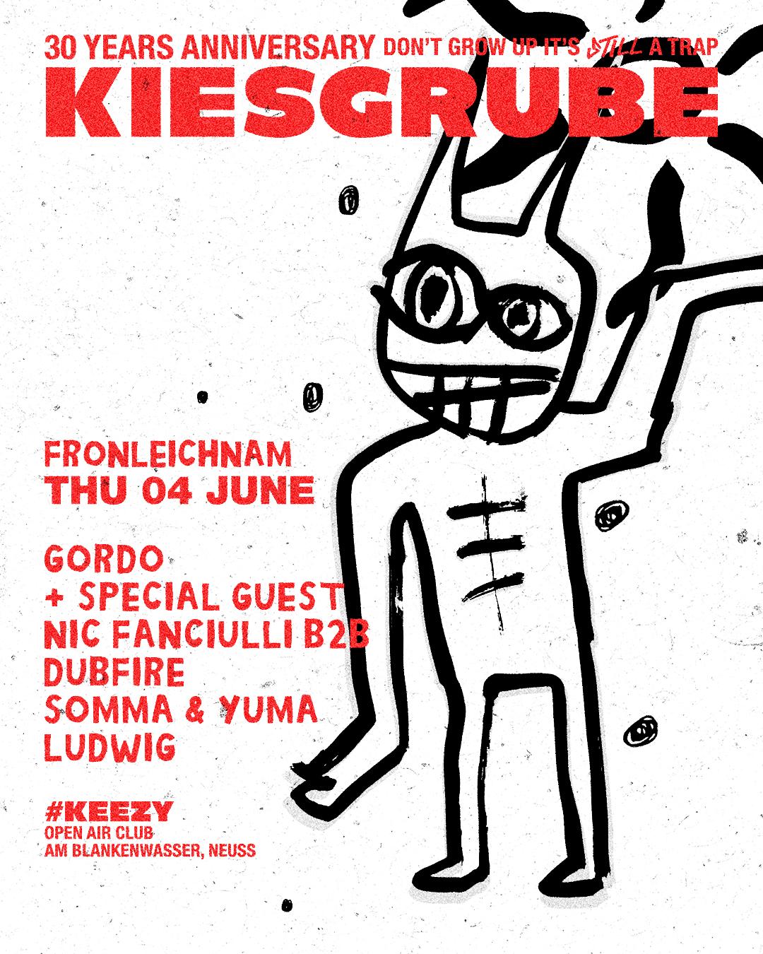 Kiesgrube 04.06 With Gordo, Special Guest, Nic Fanciulli B2B Dubfire, Somma & Yuma