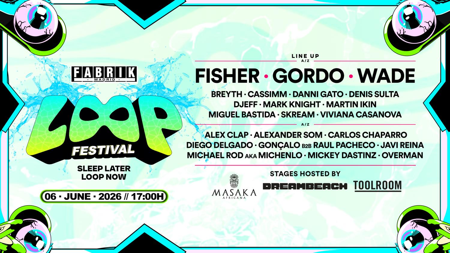 Fisher, Gordo And Much More - Loop Festival