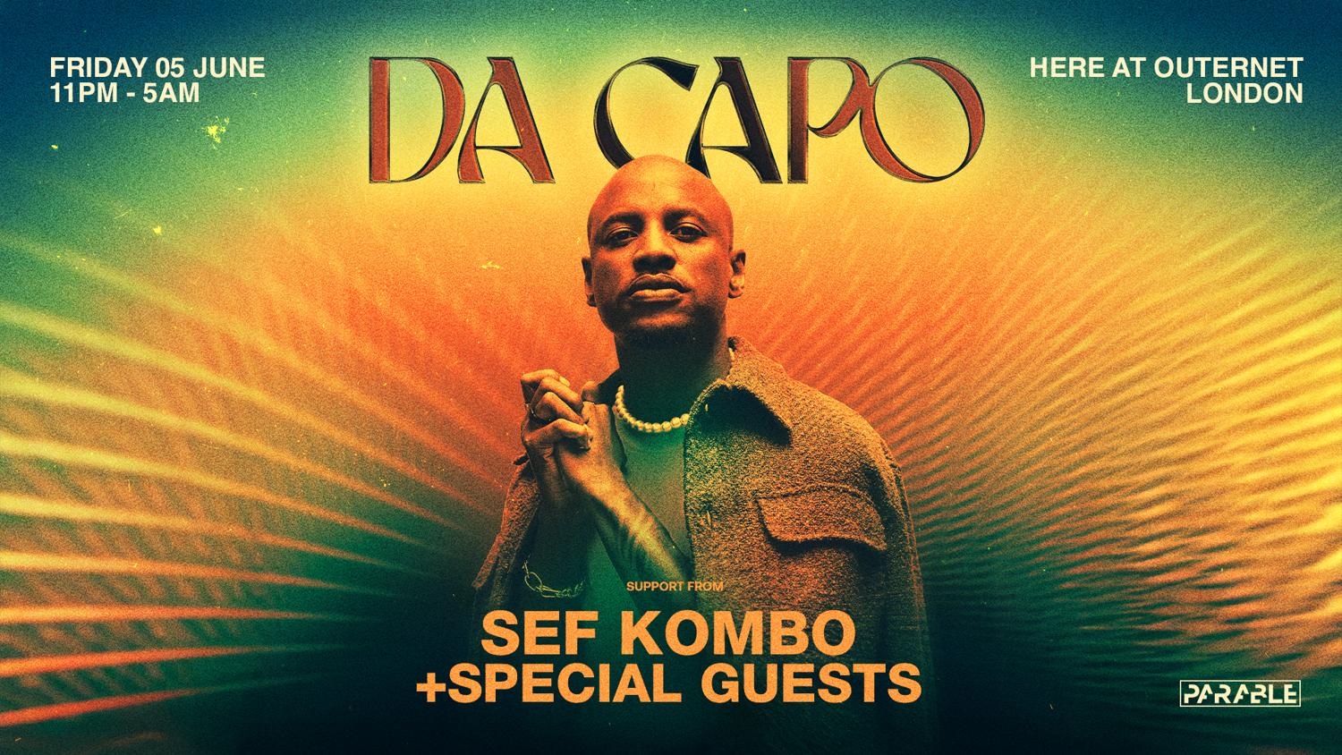 Da Capo, Sef Kombo At Outernet