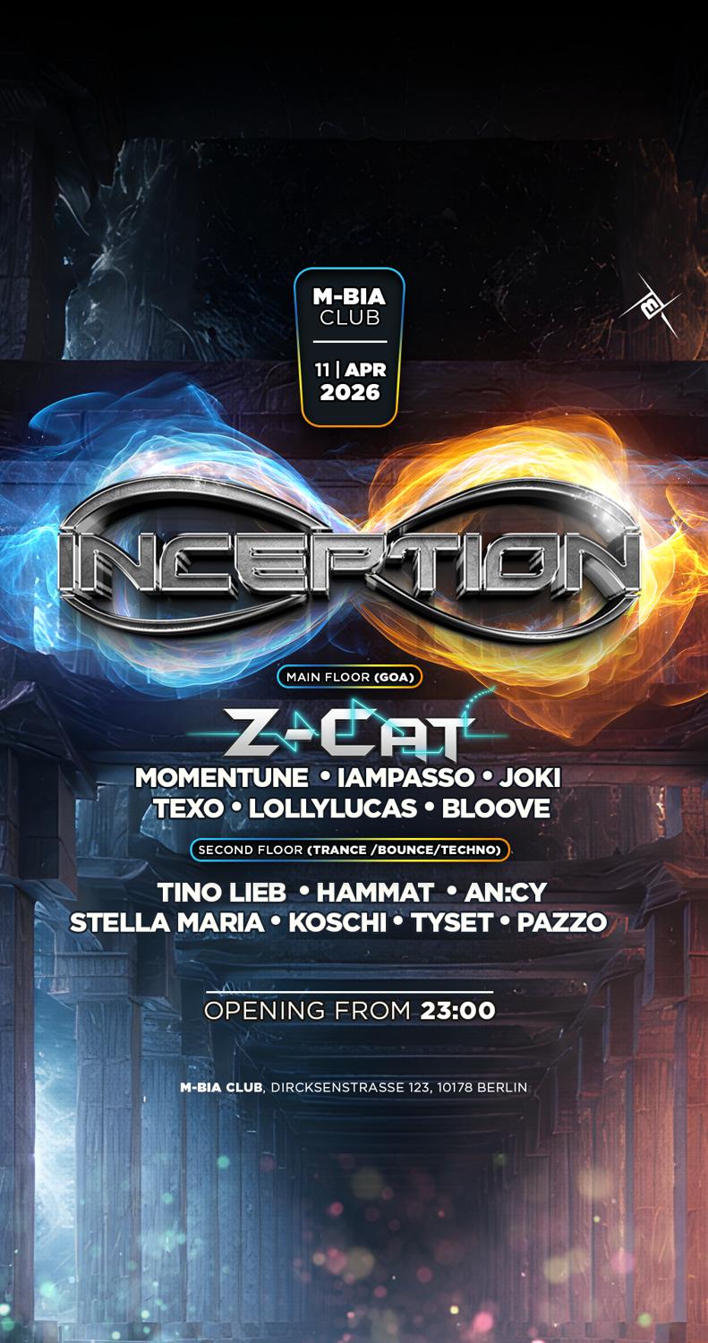 Inception With Z-Cat - 2 Floors - Goa & Techno