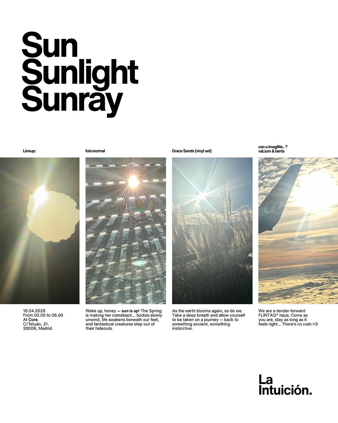 La Intuición: 'Sun, Sunlight, Sunray'