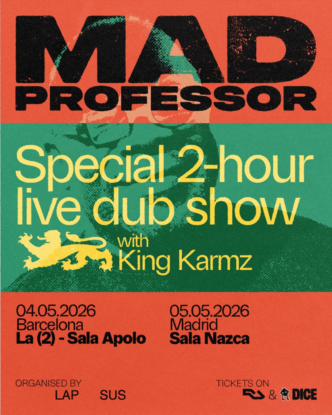 Mad Professor (2-Hour Live Dub Show)