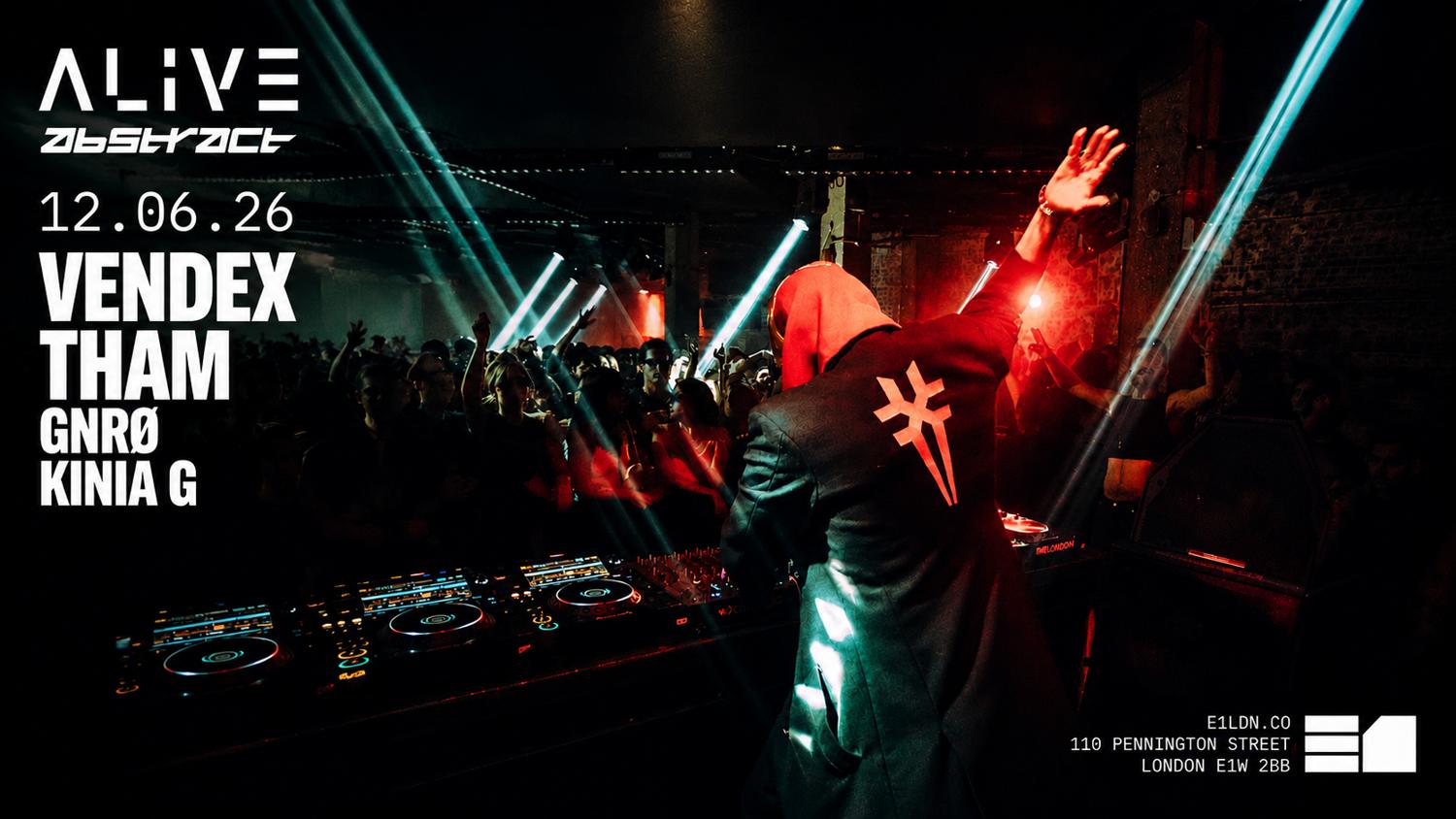 Alive X Abstract: Vendex & Tham