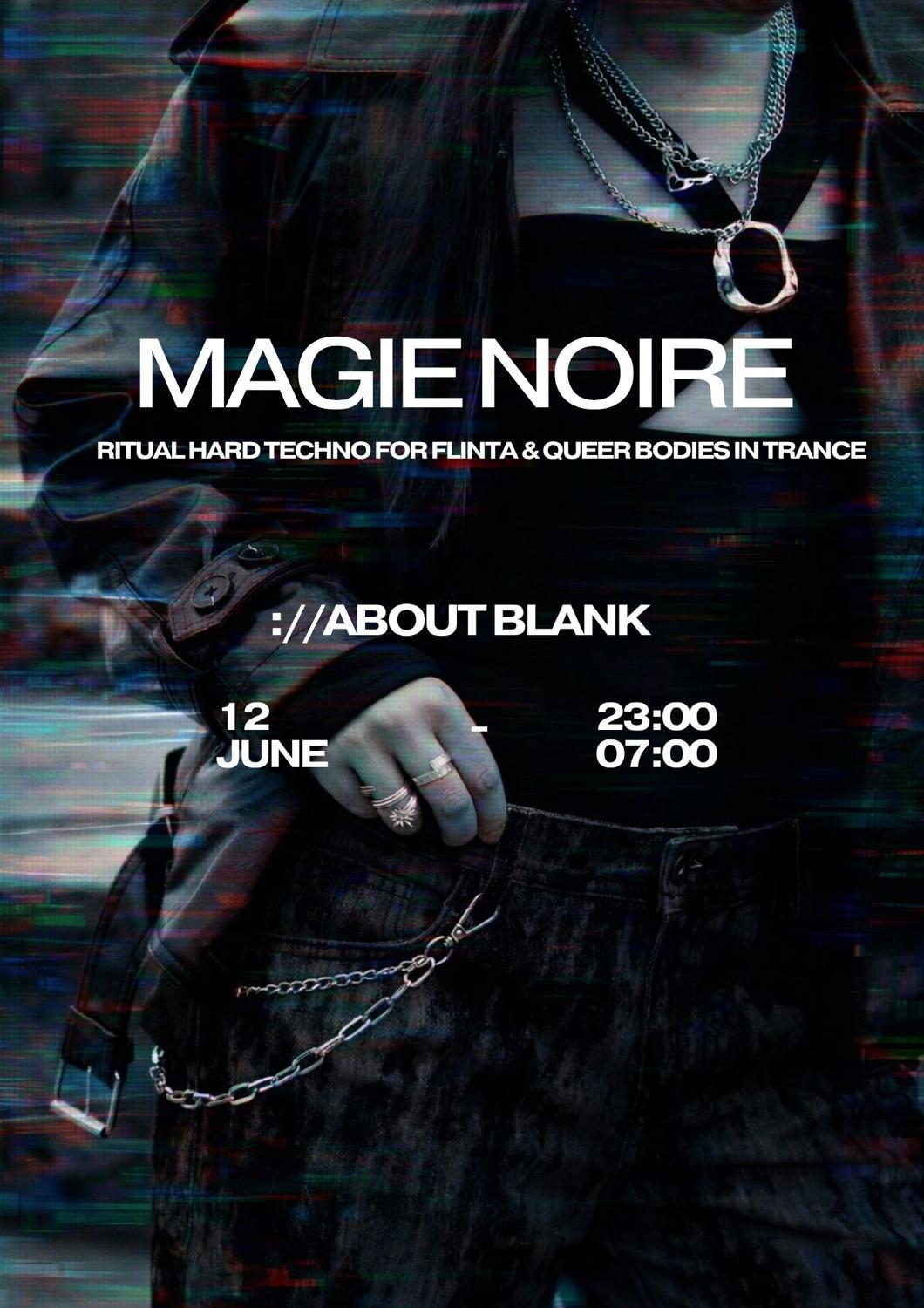 Magie Noire W/ Døpair Sogol Barbad Carotin The Blackmailer