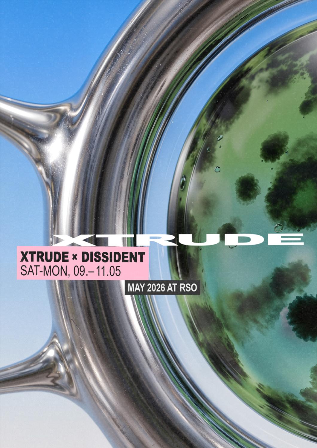 Xtrude X Dissident W/ Dj Stingray, Cleric, Nastya Vogan, Elli Acula And Sybil