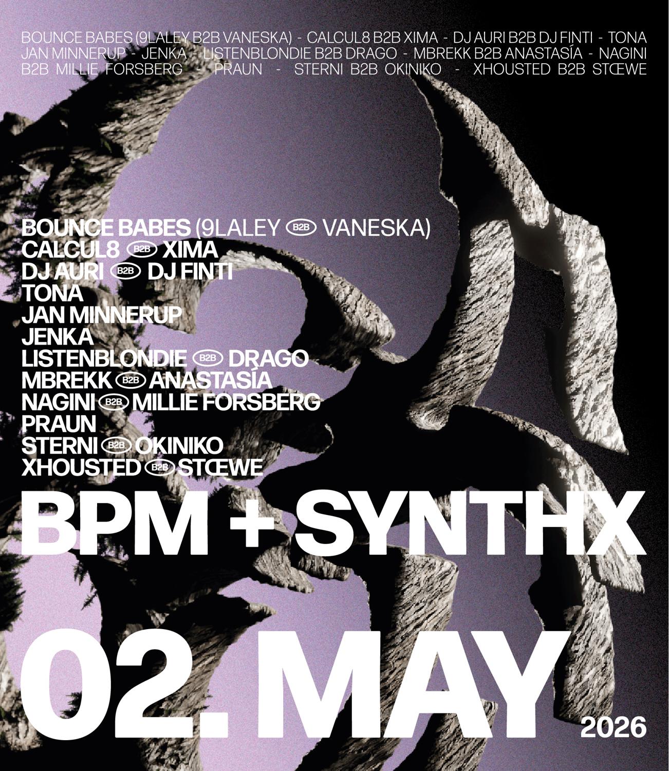 Bpm X Synthx Æden Summer Opening W/ Millie Forsberg, Listenblondie, Nagini, Xima & More