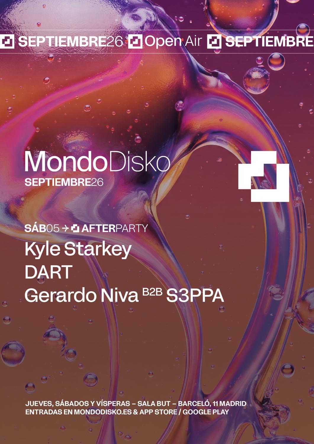 Afterparty: Kyle Starkey / Dart / Gerardo Niva B2B S3Ppa