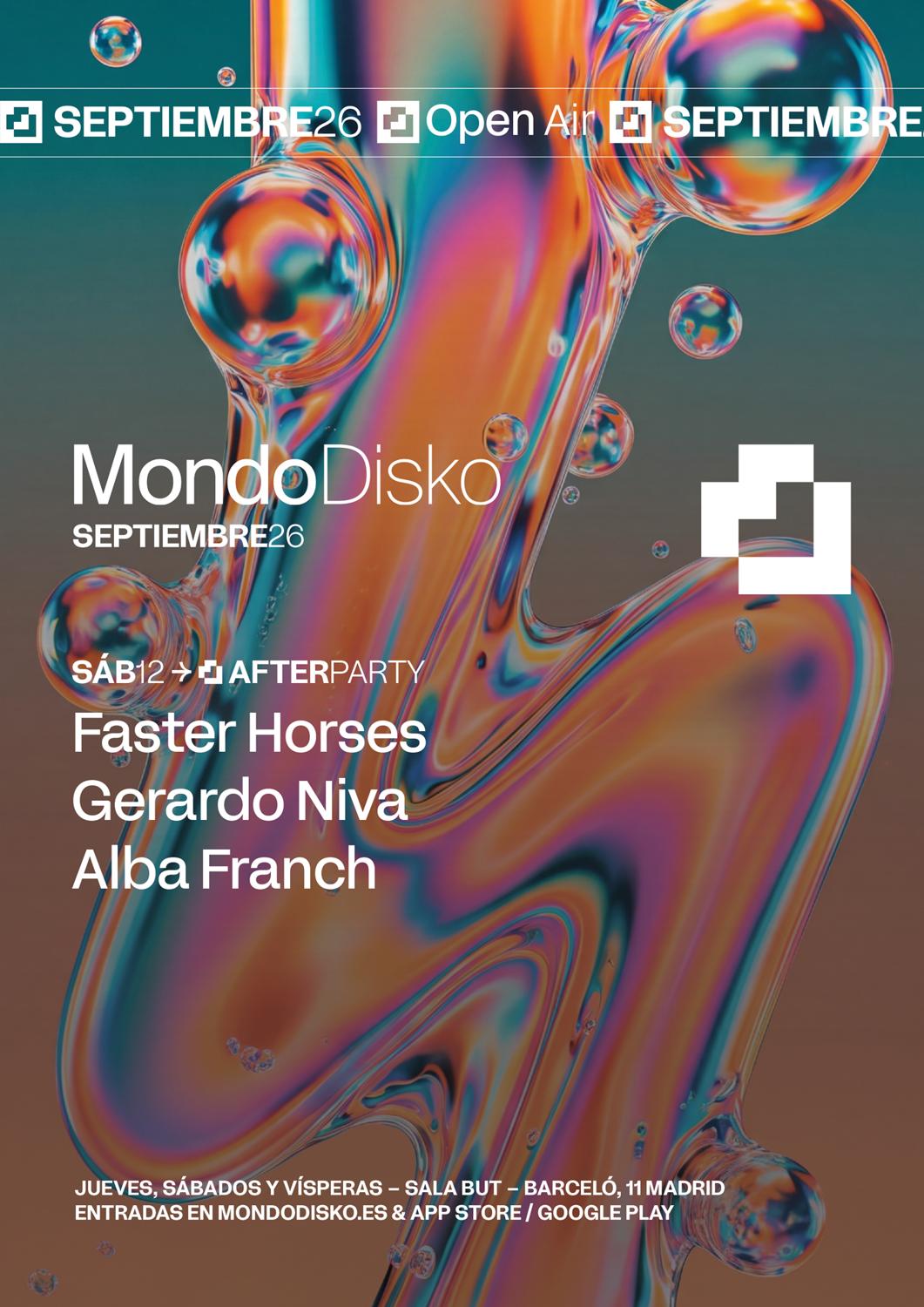 Afterparty: Faster Horses / Gerardo Niva / Alba Franch