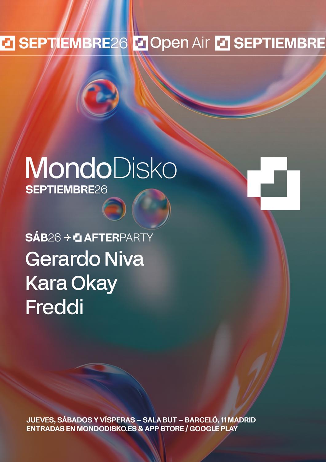 Afterparty: Gerardo Niva / Kara Okay / Freddi
