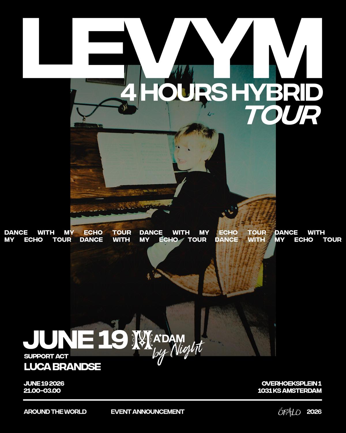 Madam By Night Invites: Ópalo Presents: Levym (All Night)