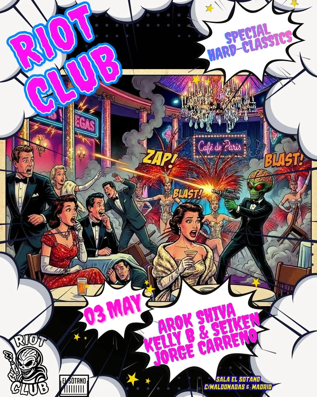 Riot Club: Kelly B & Seiken, Arok Shiva, Jorge Carreño