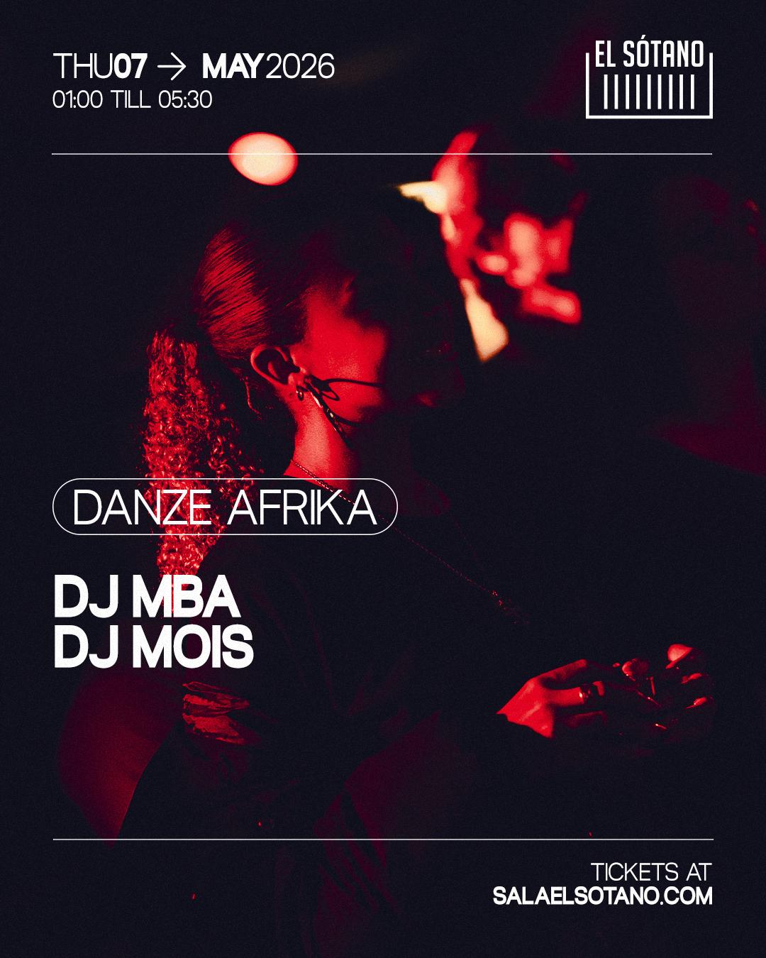 Danze Afrika: Dj Mba, Dj Mois