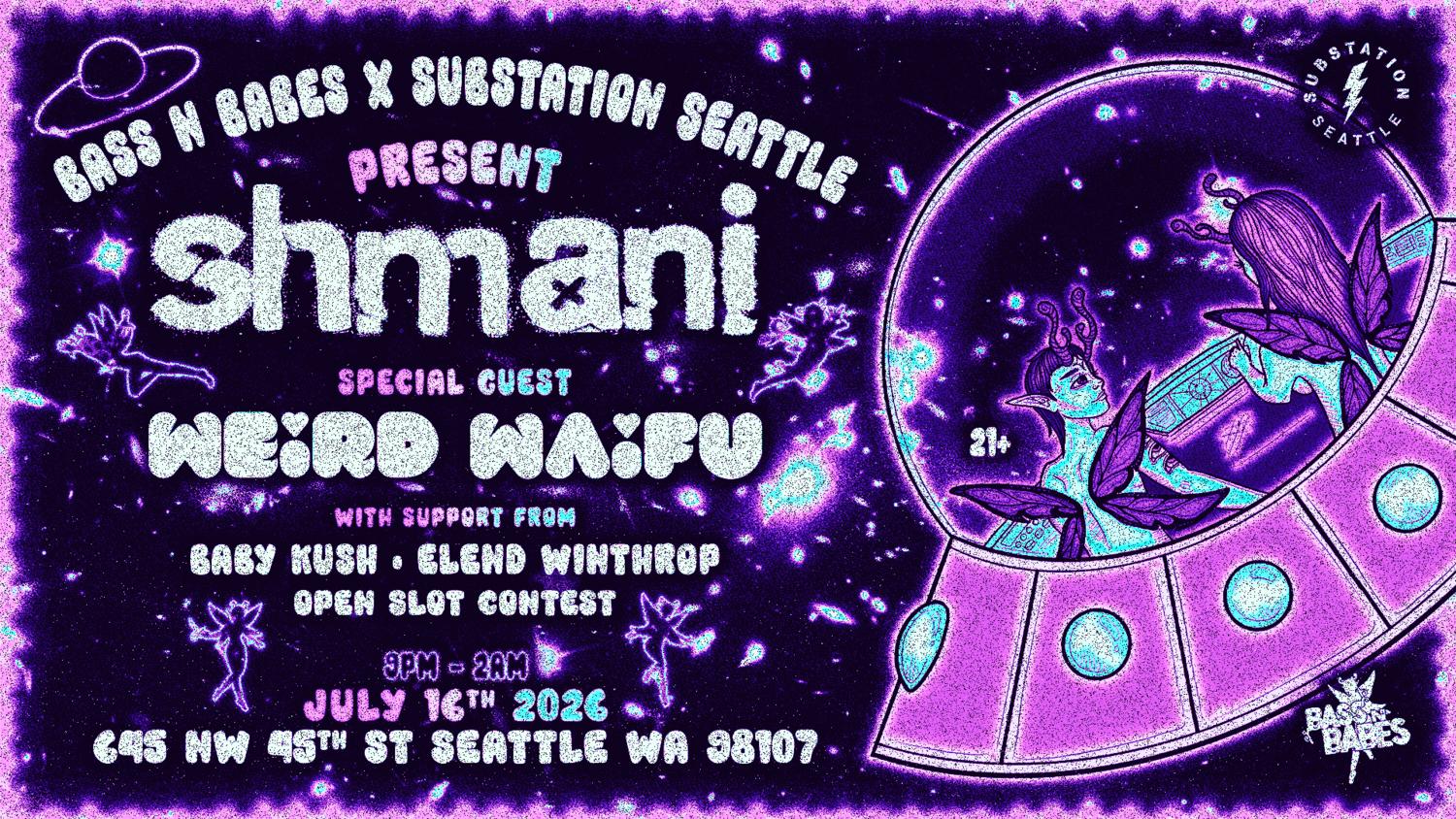 Bass N Babes Presents Shmani