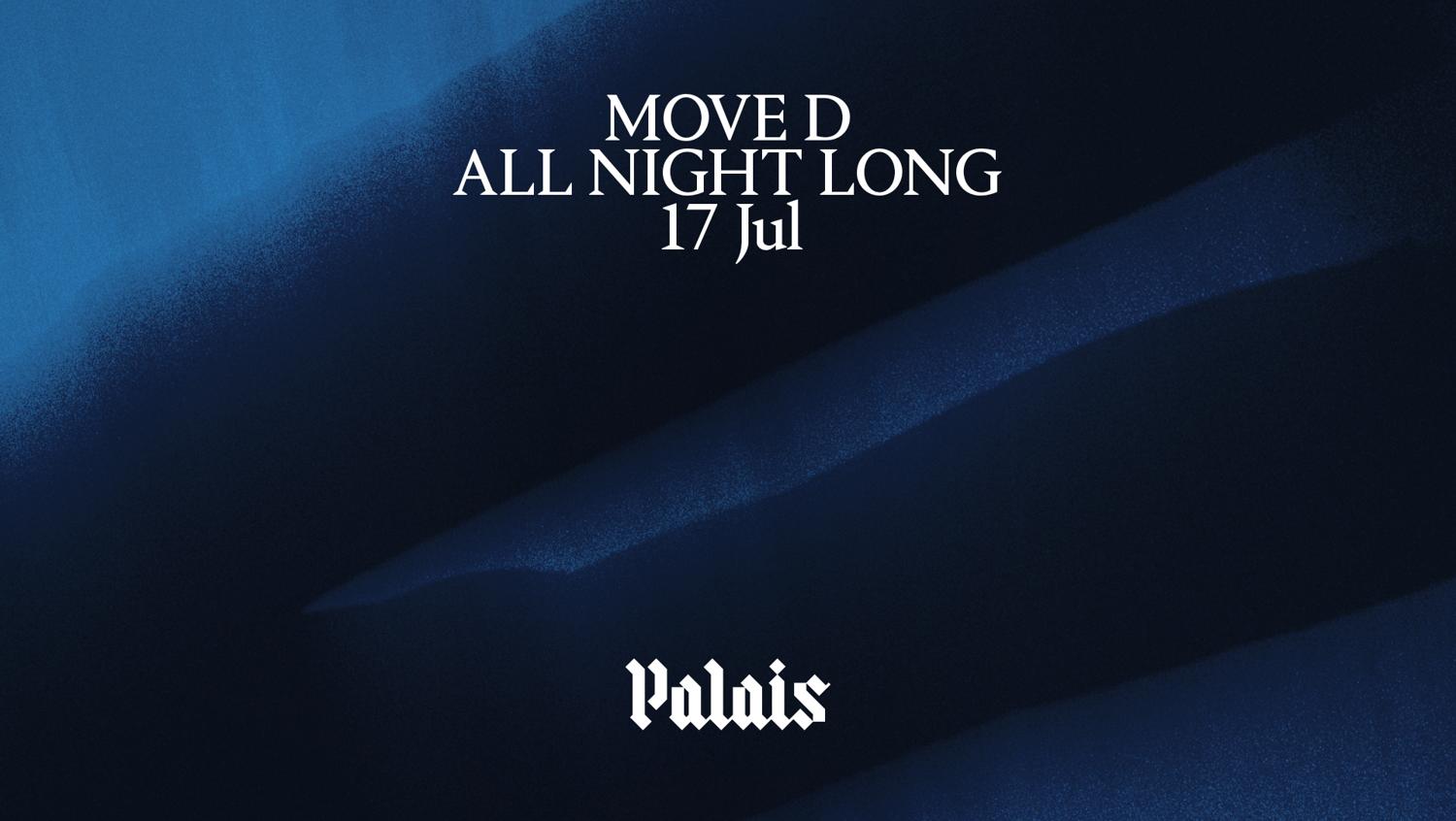 Palais: Move D (All Night Long)