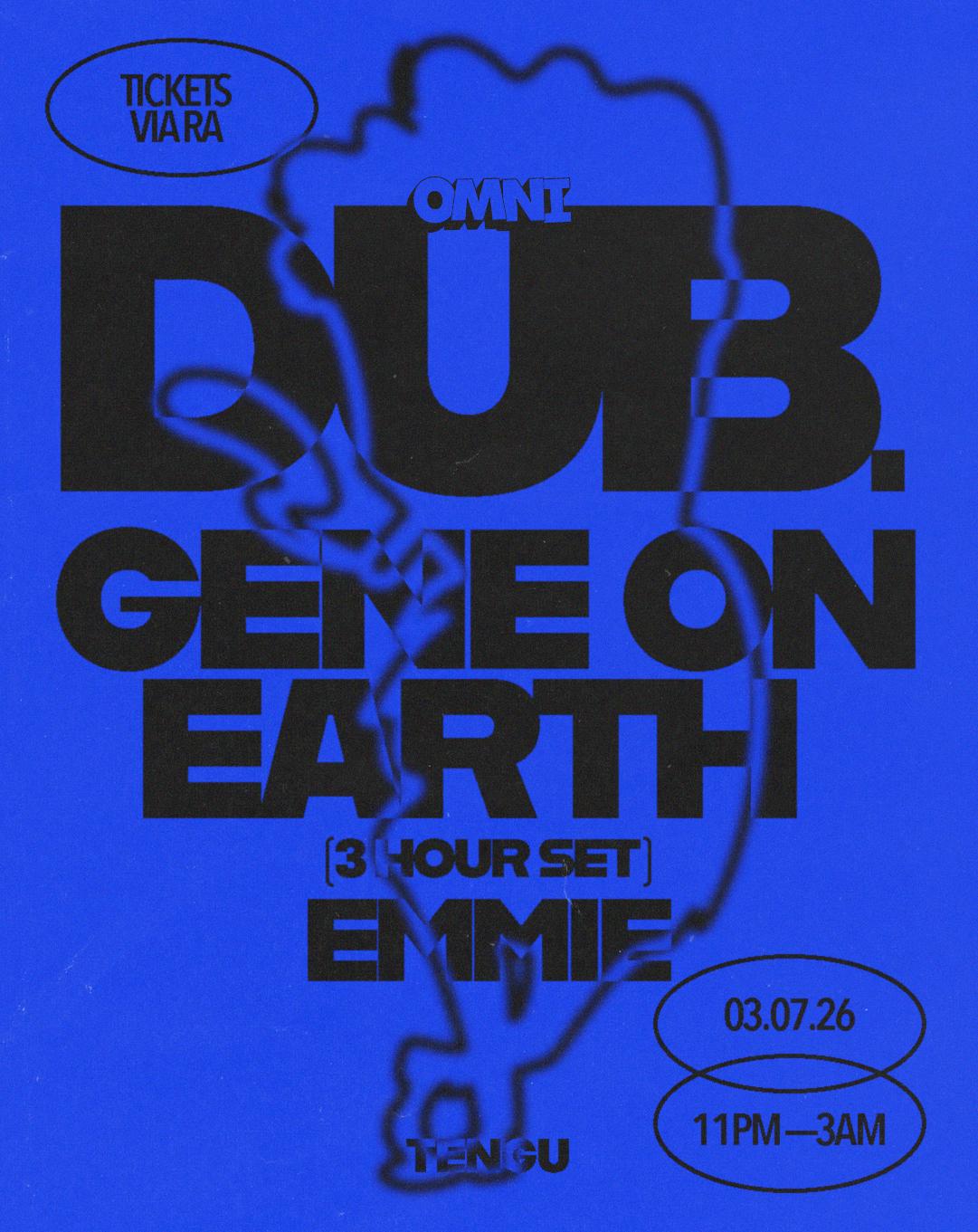 Omni.Dub Presents Gene On Earth