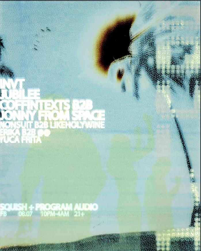 Squish X Program Audio → Invt, Jubilee, Coffintexts B2B Jonny From Space
