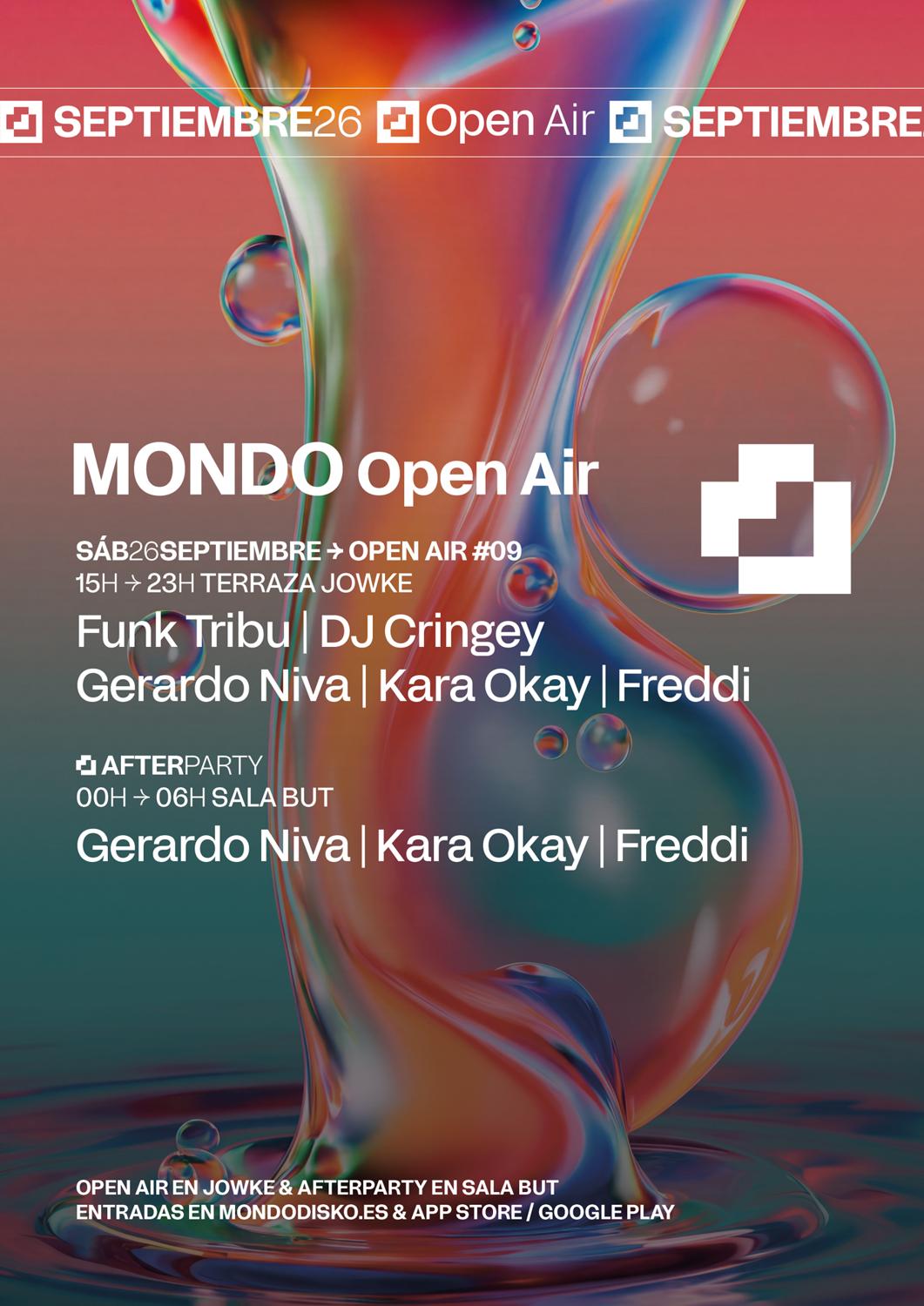 Mondo Open Air #9: Funk Tribu / Dj Cringey / Gerardo Niva / Kara Okay / Freddi