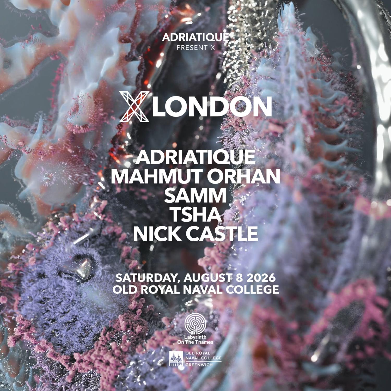 Adriatique Present X On The Thames