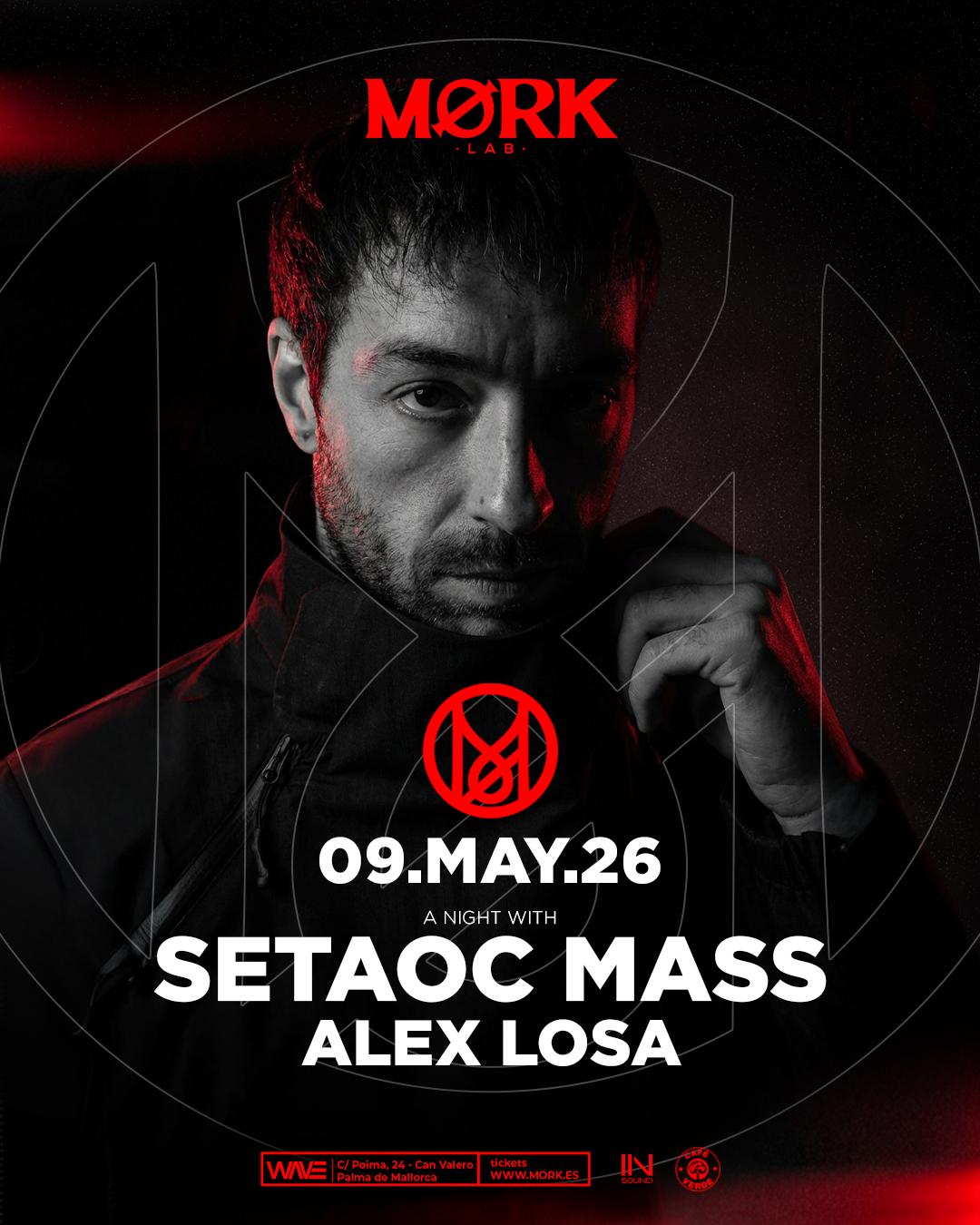 A Night With Setaoc Mass
